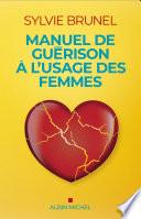 Manuel de guérison à l'usage des femmes