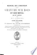 Manuel de l'amateur de la gravure sur bois et sur métal au XVe siècle
