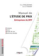 Manuel de l'étude de prix - Entreprises du BTP