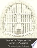 Manuel de l'ingénieur des ponts et chaussées