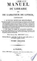 Manuel de libraire et de l'amateur de livres