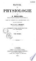 Manuel de physiologie par J. Müller,...