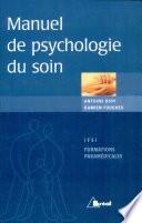 Manuel de psychologie du soin