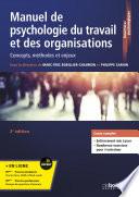 Manuel de psychologie du travail et des organisations