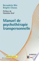 Manuel de psychothérapie transpersonnelle