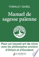 Manuel de sagesse païenne