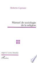 Manuel de sociologie de la religion