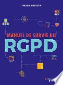 Manuel de survie du RGPD