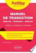 Manuel de traduction - Anglais > français > anglais