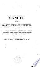 Manuel des plantes usuelles indigènes, ou, Histoire abrégée des plantes de France