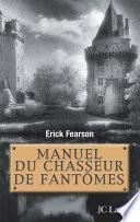 Manuel du chasseur de fantômes