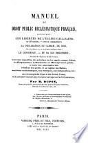 Manuel du droit public ecclésiastique français ..., contenant