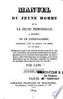 Manuel du jeune homme et de la jeune demoiselle à marier, ou le conjugalisme...