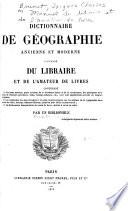 Manuel du libraire et de l'amateur de livres, contenant 10 Un nouveau dictionnaire bibliographique ... 20 Une table en forme de catalogue raisonné ...