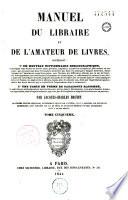 Manuel du libraire et de l'amateur de livres