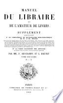 Manuel du libraire et de l'amateur de livres