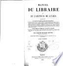 Manuel du libraire et de l'amateur de livres