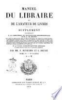 Manuel du libraire et de l'amateur de livres