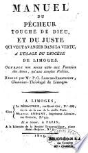 Manuel du pécheur touché de Dieu, et du juste qui veut avancer dans la vertu