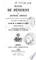 Manuel du pénitent, ou Méthode abrégée pour se convertir, se réconcilier avec Dieu et persévérer