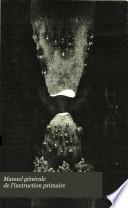 Manuel générale de l'instruction primaire