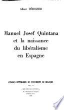 Manuel Josef Quintana et la naissance du libéralisme en Espagne