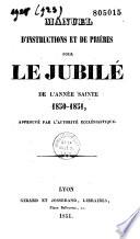 Manuel pour le Jubilé de l'année sainte 1850-1851