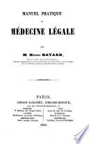Manuel pratique de médecine légale