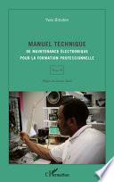 Manuel technique de maintenance électronique pour la formation professionnelle