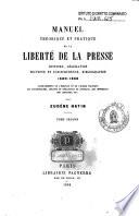 Manuel theorique et pratique de la liberte de la presse