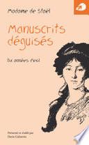 Manuscrits déguisés. Dix années d'exil