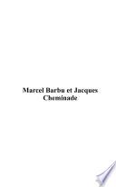 Marcel Barbu et Jacques Cheminade