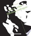 Marcel Duchamp, artiste androgyne