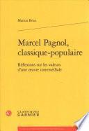 Marcel Pagnol, classique-populaire