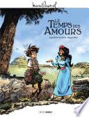 Marcel Pagnol en BD - Le temps des amours