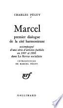 Marcel; premier dialogue de la cité harmonieuse