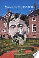 Marcel Proust Aujourd'hui 9