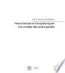 Marcel Sembat et Georgette Agutte à la croisée des avant-gardes