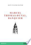 Marcel Thomas-Duval, banquier