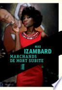 Marchands de mort subite