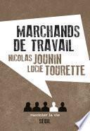 Marchands de travail