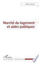 Marché du logement et aides publiques