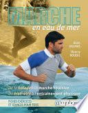 Marche en eau de mer