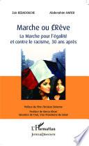 Marche ou (C)Rêve
