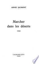 Marcher dans les déserts