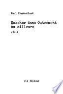 Marcher dans Outremont ou ailleurs