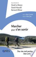 Marcher pour s'en sortir