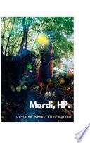 Mardi, HP