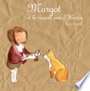 Margot et le nouvel ami d'Hector