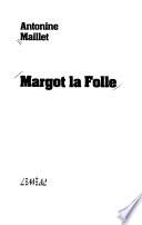 Margot la folle